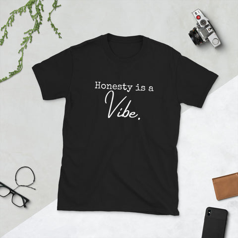 Honesty is a Vibe - Short-Sleeve Unisex T-Shirt