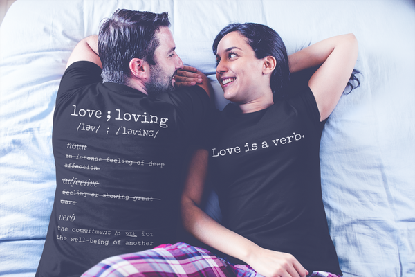 Love is a verb - Short-Sleeve Unisex T-Shirt