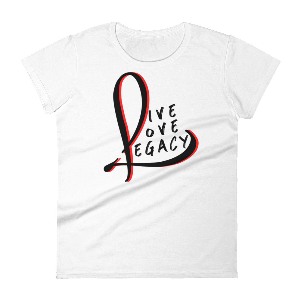 Live Love Legacy - Women's short sleeve t-shirt