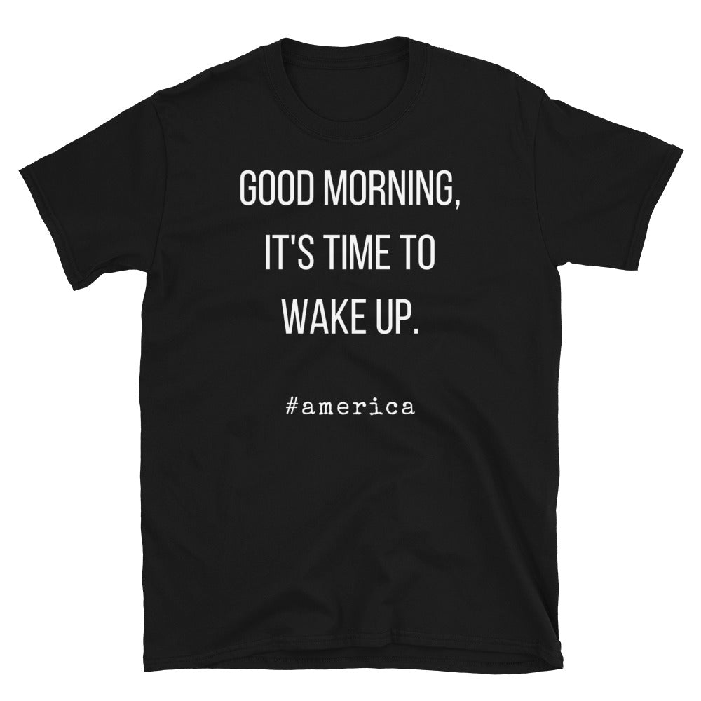 Good Morning America - Short-Sleeve Unisex T-Shirt