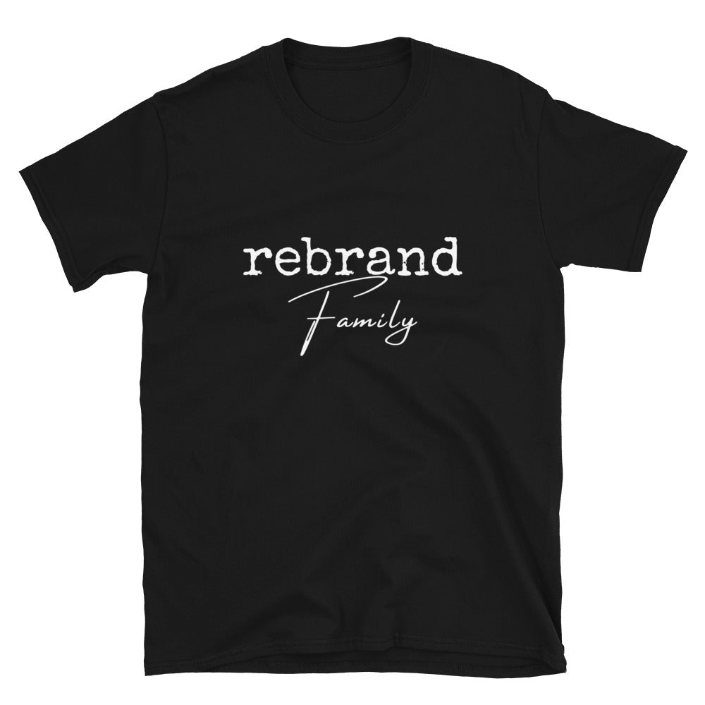 rebrand Family - Short-Sleeve Unisex T-Shirt