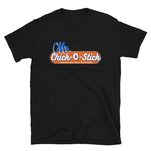 Mr. Chick-O-Stick - Black - Short-Sleeve Unisex T-Shirt