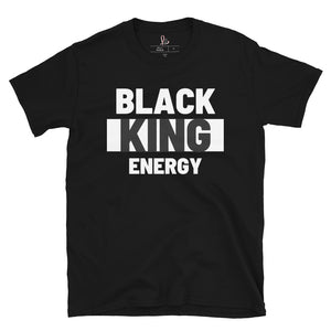 Black King Energy - Short-Sleeve Unisex T-Shirt