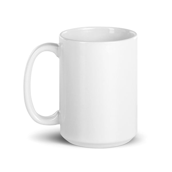 I Don't Come In Your Size - White glossy mug