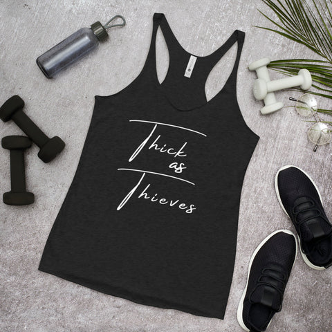 Thick as Thieves - Women's Racerback Tank